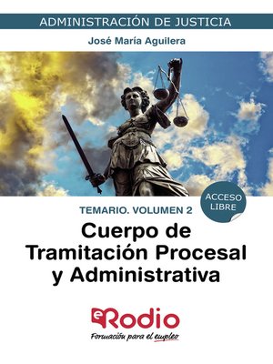 cover image of Cuerpo de Tramitación Procesal y Administrativa. Temario. Volumen 2